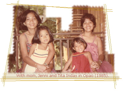 With mom, Jenni and Tita Inday in Opao (1985).